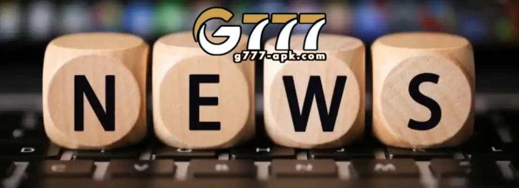 G777 News